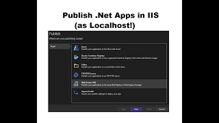 Host DotNet Apps in LocalHost IIS [upl. by Maxie]