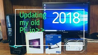 Upgrading my eMachines PC from 2009 in 2018 pt 1 [upl. by Ecnal277]