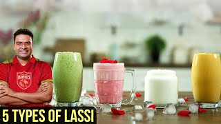 5 Types of Lassi  Punjabi Lassi Recipe  Sweet Yogurt Drink  Indian Culinary League  Varun [upl. by Naujid447]