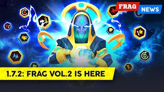 FRAG News 172  FRAG Vol2 is here [upl. by Ielirol287]