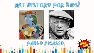 Pablo Picasso for Kids 🎨  Art History for Kids [upl. by Yreffeg]