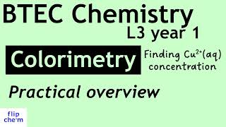 Colorimetry  BTEC Level 3 Applied Science chemistry [upl. by Melli]