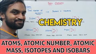 Chemistry basics  Atoms Atomic number Atomic mass Isotopes and Isobars  Senthilnathan [upl. by Yebot867]