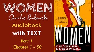 Women  Charles Bukowski Audio Book with subtitles  Part 1 [upl. by Sternick968]