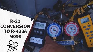 R22 Conversion to R438A M099 Reading Pressures Adding Refrigerant amp Disconnect [upl. by Atram]