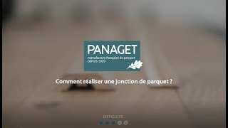 Comment réaliser une jonction parquetcarrelage  Notre tutoriel en vidéo  Panaget [upl. by Nnylirehs]