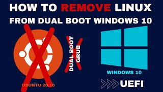 How to Remove Ubuntu from Dualboot windows 10  UEFI  Step By Step 2021 [upl. by Naot]