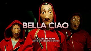 La Casa de Papel Bella Ciao  EPIC VERSION [upl. by Skylar]