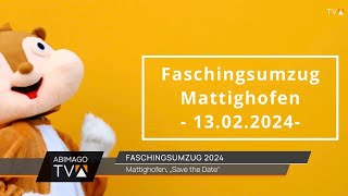 Save the Date  Fasching Mattighofen 2024 [upl. by Namlak611]