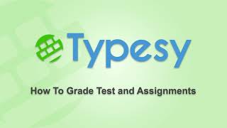 Teaching with Typesy How to grade tests and assignments [upl. by Branden]