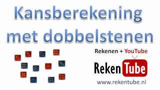 Kansberekenen met dobbelstenen [upl. by Friedlander]