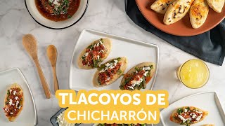 Cómo hacer Tlacoyos de Chicharrón  Kiwilimón [upl. by Padraig]