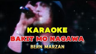 Bakit mo Nagawa KARAOKE BernMarzan originalSong [upl. by Eddana]