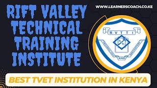 Rift Valley Technical Training Institute  BEST TVET Institution in Kenya [upl. by Anyer]