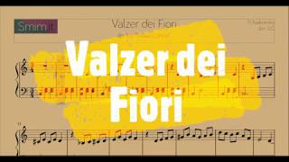 Valzer dei Fiori Tchaikovsky  Spartito gratis per pianoforte [upl. by Cirderf]