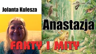 Anastazja FAKTY I MITYJolanta Kulesza [upl. by Atnoled]