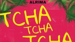 ALRIMA TCHA TCHA TCHA AUDIO OFFICIEL [upl. by Cherilynn]