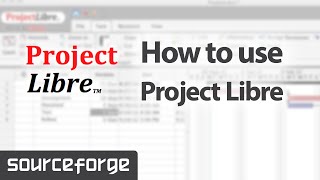 How to Use ProjectLibre [upl. by Dosi]