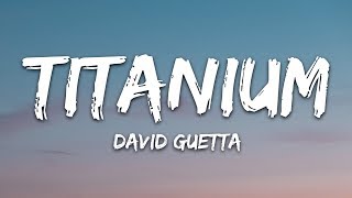 David Guetta  Titanium Lyrics ft Sia [upl. by Galvin]