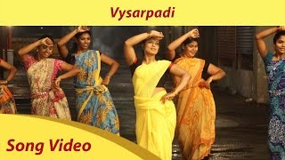 Vysarpadi  Full Video Song HD  Azhahendra Sollukku Amudha  Orange Music [upl. by Uni]