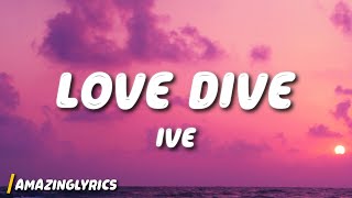 IVE  LOVE DIVE [upl. by Norod277]