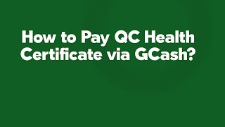 How to Pay QC Health Certificate via GCash [upl. by Godfree966]