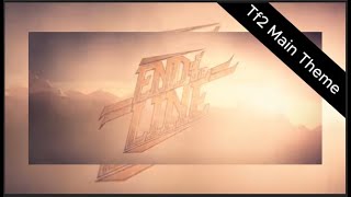 End of the Line edit Tf2 Main Theme [upl. by Lladnor238]