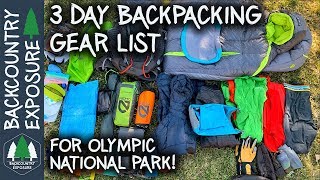 3 Day Backpacking Gear List For Olympic National Park [upl. by Lauter213]