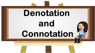 Denotation and Connotation  English  English 46  Teacher Beth Class TV [upl. by Rossen51]