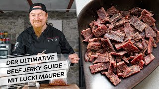 Der ultimative Beef Jerky Guide Drei geniale Varianten mit Lucki Maurer [upl. by Anihtyc]