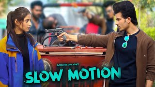 Slow Motion  Gangster Love Story  Salman  Vishal amp Shekhar Manazir amp Srishti Upadhyay [upl. by Crispen]