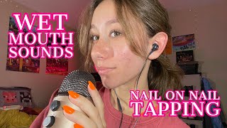 ASMR  wet mouth sounds and nail tapping fast [upl. by Caritta]