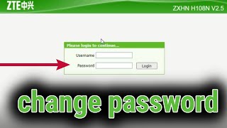 How to change ZTE routers password  step by step guide 2020 [upl. by Bej]