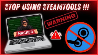 STOP USING STEAMTOOLS ⚠️⚠️ [upl. by Lleuqram]