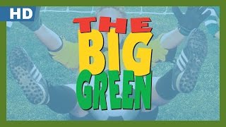 The Big Green 1995 Trailer [upl. by Laved]