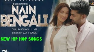 Nain Bengali Guru Randhawa Song Hip Hop Song  lawrencedhun [upl. by Tekcirc]