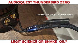 Audioquest Thunderbird Zero Speaker Cable Review 72V DBS Legit Science or Snake Oil [upl. by Colette]