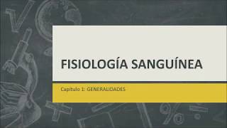 FISIOLOGÍA DE LA SANGRE [upl. by Yole]