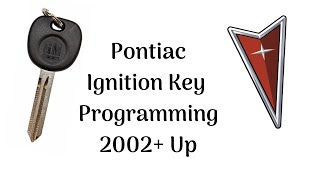 How To Program A Pontiac Ignition Key 2002 up [upl. by Arocal668]