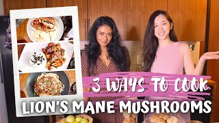 3 Ways to Cook Lions Mane Mushroom with Natalia Ng amp Shareeta Selvaraj ALLVEGETARIAN RECIPES [upl. by Alian]