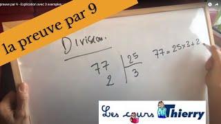 La preuve par 9  Explication avec 3 exemples  addition multiplication division [upl. by Thistle744]