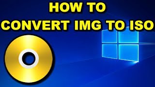 IMG to ISO How to Convert 2018 [upl. by Girvin876]