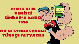 Temel Reis  Denizci Sinbada Karşı  1936 HD TR Altyazılı  Restorasyonlu [upl. by Huberto]