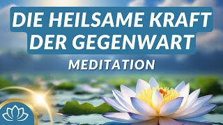 Finde Seelenfrieden amp Gelassenheit im Jetzt🪷 Meditation [upl. by Slyke413]