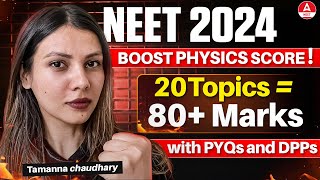 Most Scoring Topics of Physics for NEET 2024 in Detail by Tamanna Chaudhary [upl. by Curt]