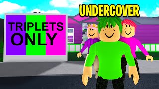 Grandma Wanted TRIPLETS ONLY We Went Undercover Roblox [upl. by Eirollam121]