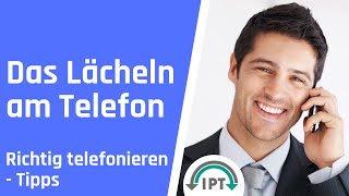 Telefontraining – Das Lächeln am Telefon – Richtig telefonieren [upl. by Ocsicnarf301]