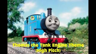 Thomas the Tank Engine Theme High Pitch [upl. by Quackenbush]