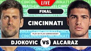 DJOKOVIC vs ALCARAZ  ATP Cincinnati Open 2023 Final  LIVE Tennis PlaybyPlay [upl. by Roti]