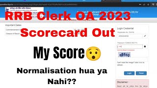 IBPS RRB Clerk 2023 Scorecard Out  My Score  Normalisation ibps rrbclerk rrbpo ibpsclerk [upl. by Dinan547]